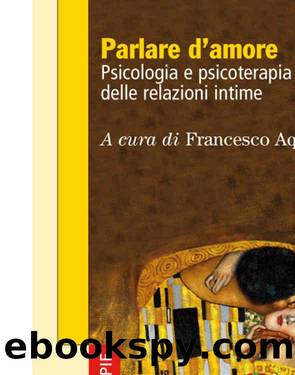 Parlare d'amore. Psicologia e psicoterapia cognitiva delle relazioni intime (Italian Edition) by AA. VV