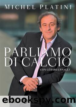 Parliamo di calcio by Michel Platini