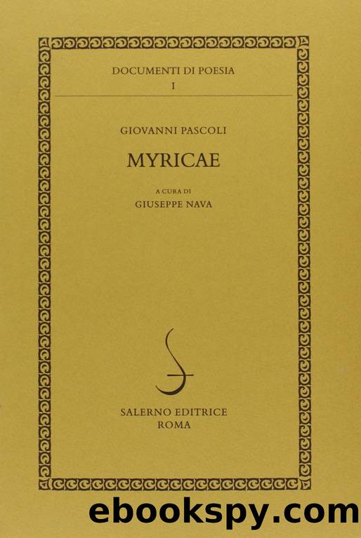 Pascoli Giovanni - 1891 - Myricae by Pascoli Giovanni