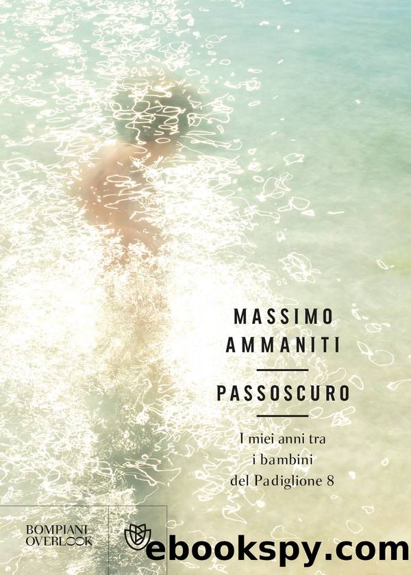 Passoscuro by Massimo Ammaniti