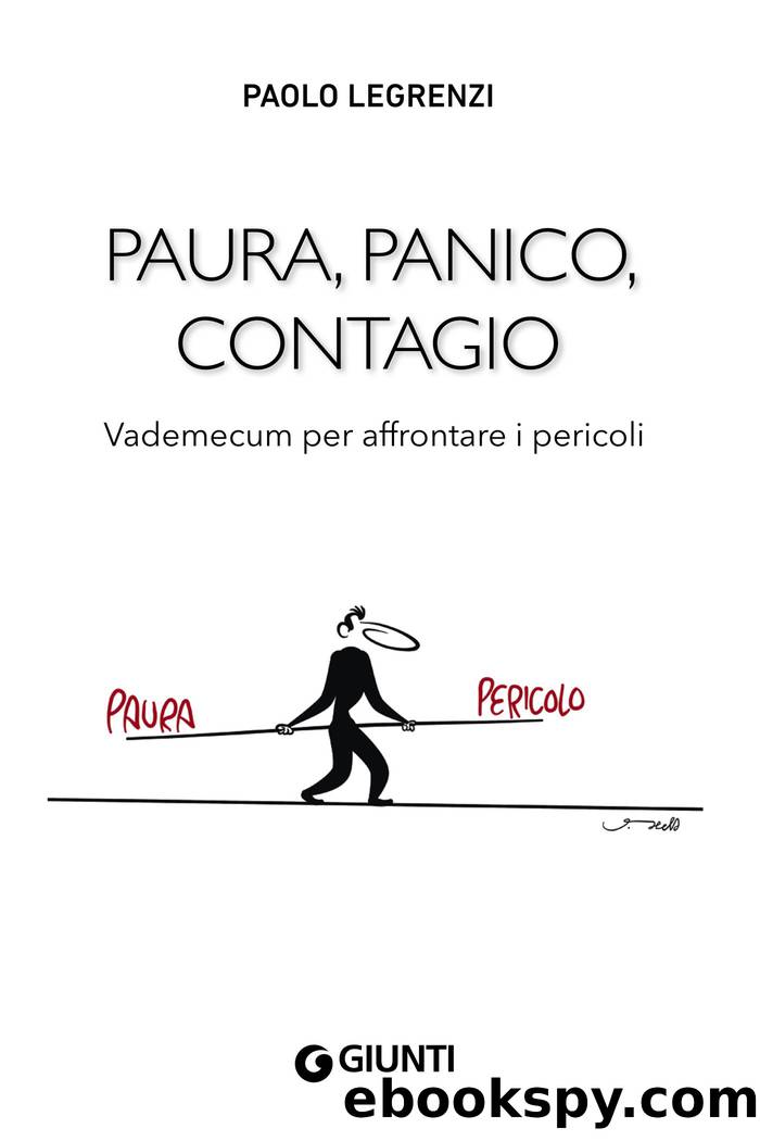 Paura, panico, contagio by Paolo Legrenzi
