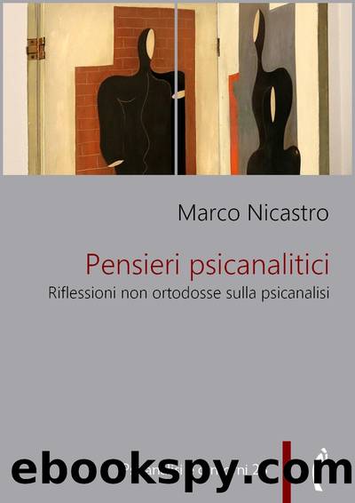Pensieri psicanalitici by Marco Nicastro