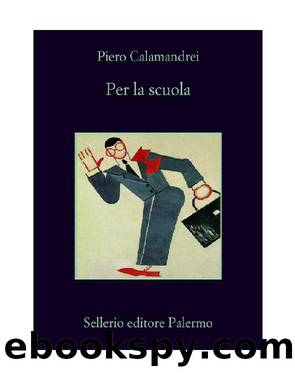 Per la Scuola by Piero Calamandrei