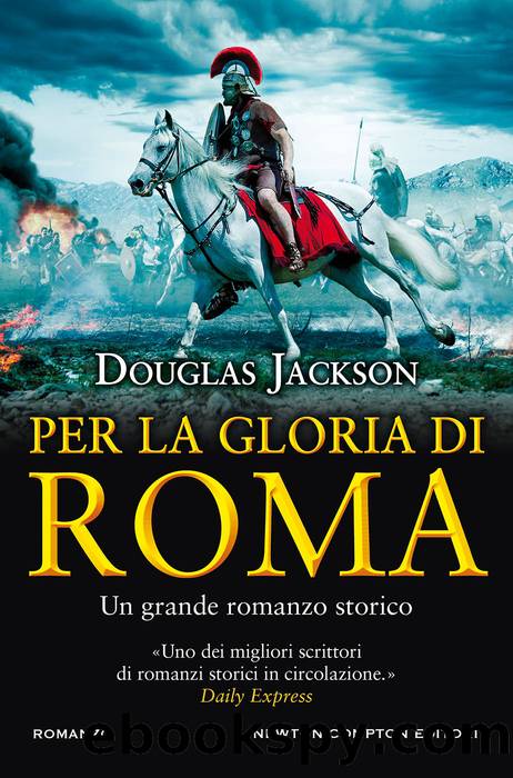 Per la gloria di Roma by Douglas Jackson