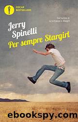 Per sempre Stargirl by Jerry Spinelli