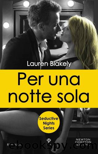 Per una notte sola (Seductive Nights Series Vol. 5) (Italian Edition) by Lauren Blakely
