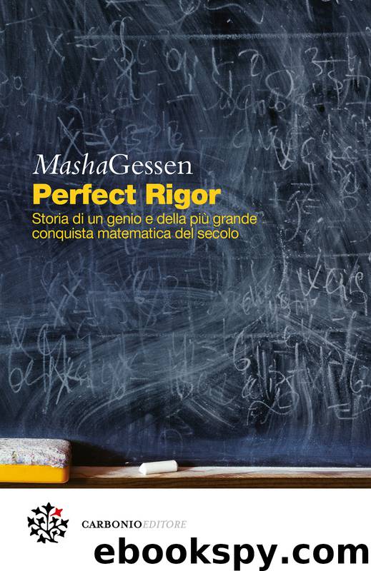 Perfect Rigor by Masha Gessen