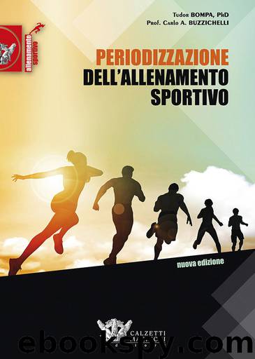 Periodizzazione dell'allenamento sportivo (Italian Edition) by Tudor Bompa