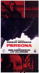 Persona by Bergman Ingmar