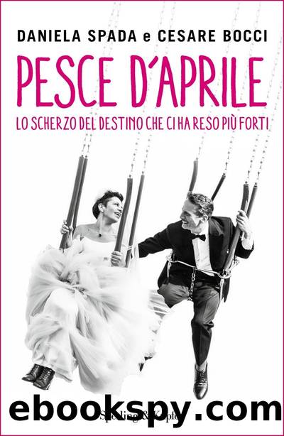 Pesce dâaprile by Cesare Bocci & Daniela Spada