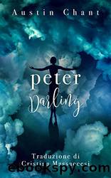 Peter Darling (Italian Edition) by Austin Chant
