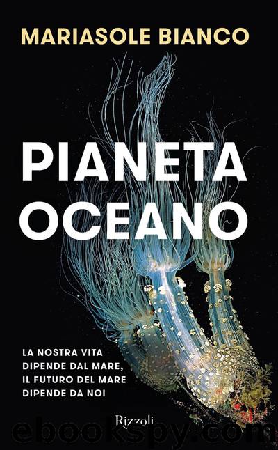 Pianeta oceano by Mariasole Bianco