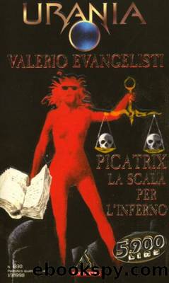 Picatrix: la scala per l'inferno by Valerio Evangelisti