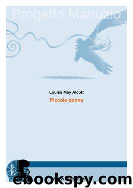 Piccole Donne by Louisa May Alcott