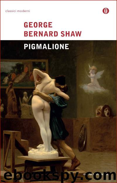 Pigmalione by George Bernard Shaw