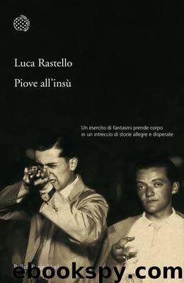 Piove all'insù by Luca Rastello