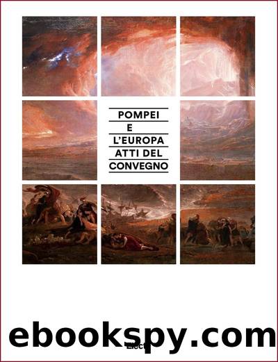 Pompei e lâEuropa. Atti del convegno by AA.VV