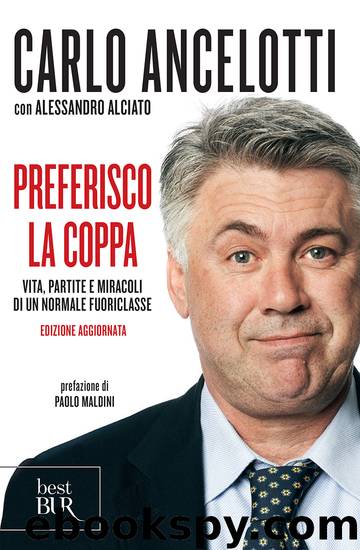 Preferisco la Coppa by Carlo Ancelotti