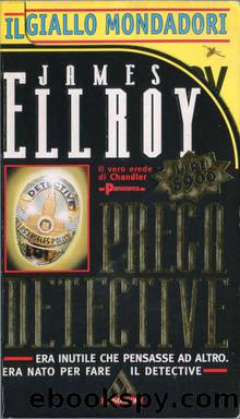 Prega detective by ELLROY James