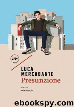 Presunzione by Mercadante Luca