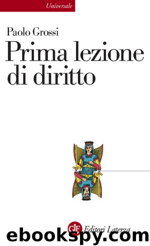 Prima lezione di diritto by Paolo Grossi