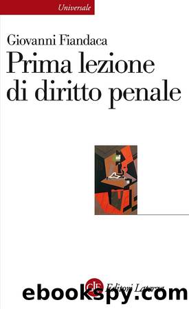 Prima lezione di diritto penale by Giovanni Fiandaca