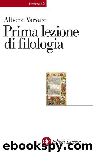 Prima lezione di filologia by Alberto Varvaro