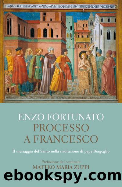 Processo a Francesco by Enzo Fortunato