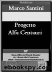 Progetto Alfa Centauri by Marco Santini