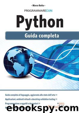 Programmare con Python: Guida completa by Marco Buttu