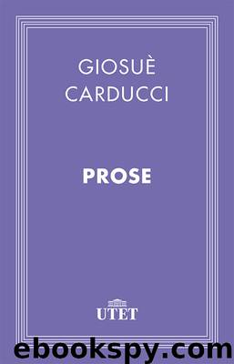 Prose by Giosuè Carducci