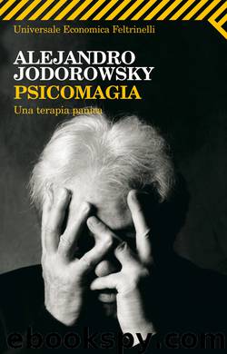 Psicomagia by Alejandro Jodorowsky