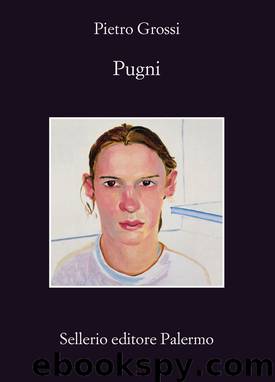 Pugni by Pietro Grossi