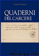 Quaderni del carcere by Antonio Gramsci