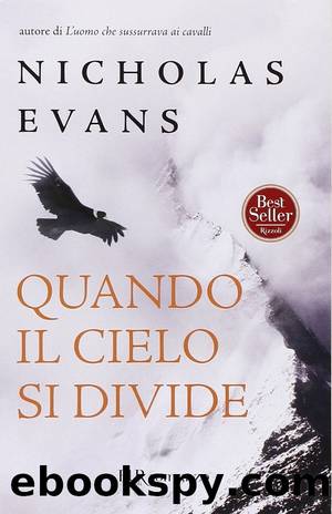 Quando Il Cielo Si Divide by Evans Nicholas