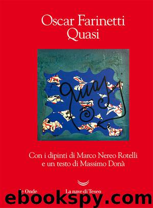Quasi by Oscar Farinetti