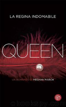 Queen by Meghan March