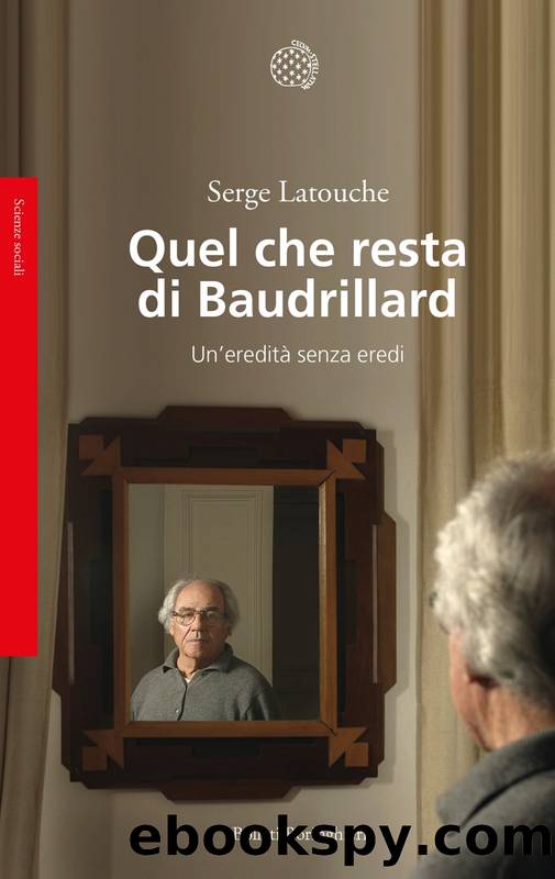 Quel che resta di Baudrillard by Serge Latouche