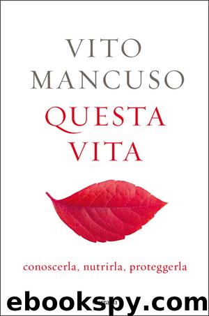 Questa vita by Vito Mancuso