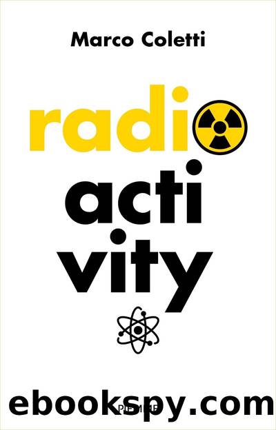 Radioactivity by Marco Coletti