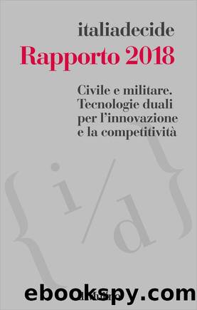 Rapporto 2018 by AA.VV. italiadecide