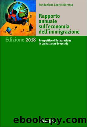 Rapporto annuale sull'economia dell'immigrazione by Fondazione Leone Moressa.;