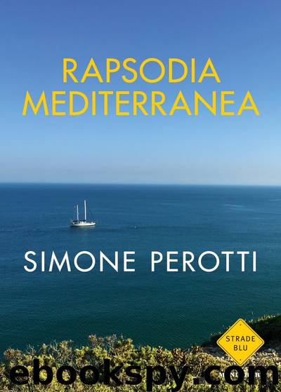 Rapsodia Mediterranea by Perotti Simone