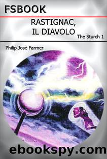 Rastignac, Il Diavolo (Rastignac, The Devil, 1954) by Philip Josè Farmer