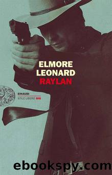 Raylan (Einaudi. Stile libero big) (Italian Edition) by Leonard Elmore