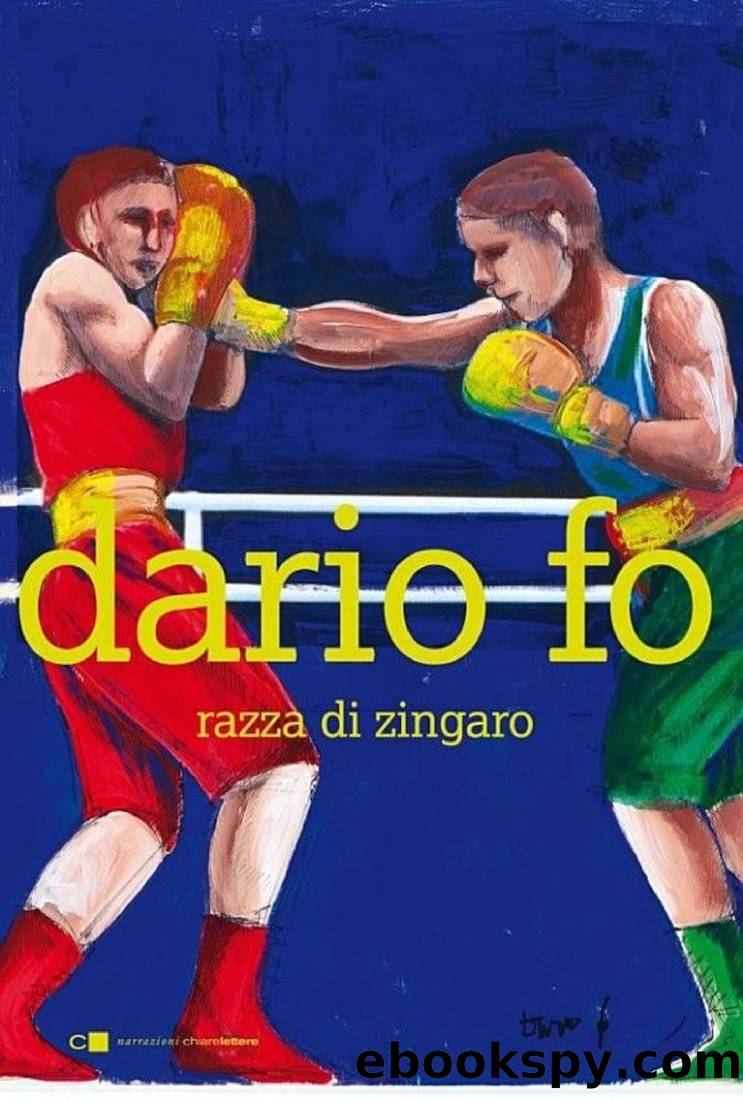 Razza di zingaro by Dario Fo