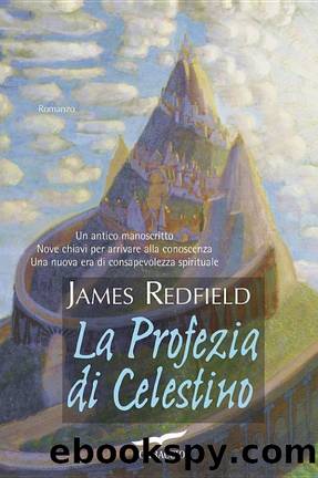 Redfield James - 1994 - La Profezia di Celestino by Redfield James