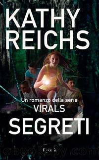 Reichs Kathy - Virals 02 - 2011 - Segreti by Reichs Kathy