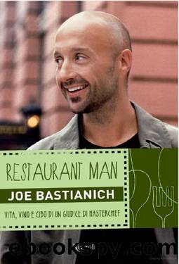 Restaurant Man by Joe Bastianich