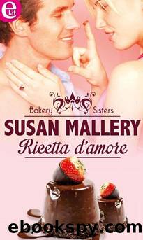 Ricetta d'amore (eLit) (Italian Edition) by Susan Mallery